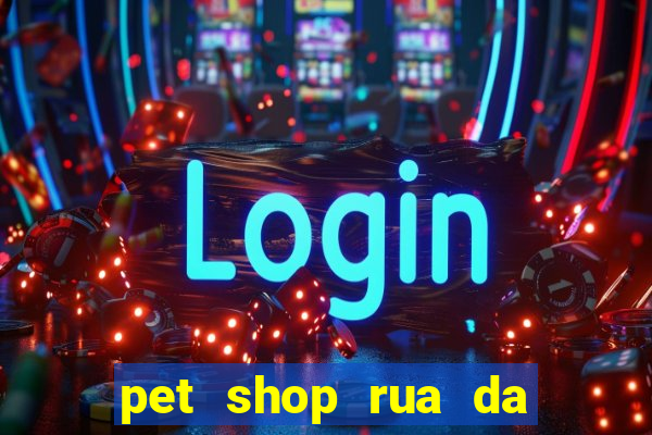 pet shop rua da matriz botafogo